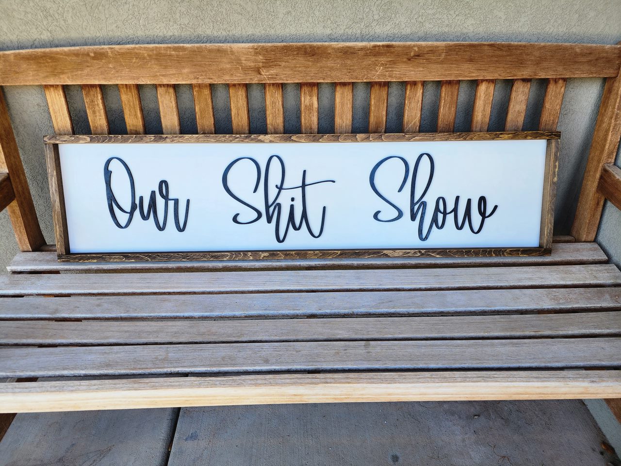 Our Shit Show Framed Sign